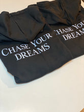 Load image into Gallery viewer, Chase Your Dreams Hoodie

